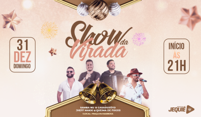 Com show pirotécnico e apresentações musicais, Prefeitura de Jequié realiza festa de Réveillon em praça pública